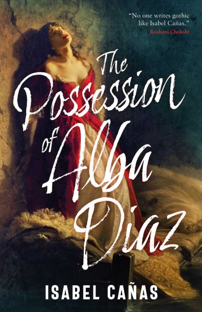 The Possession of Alba DíAz